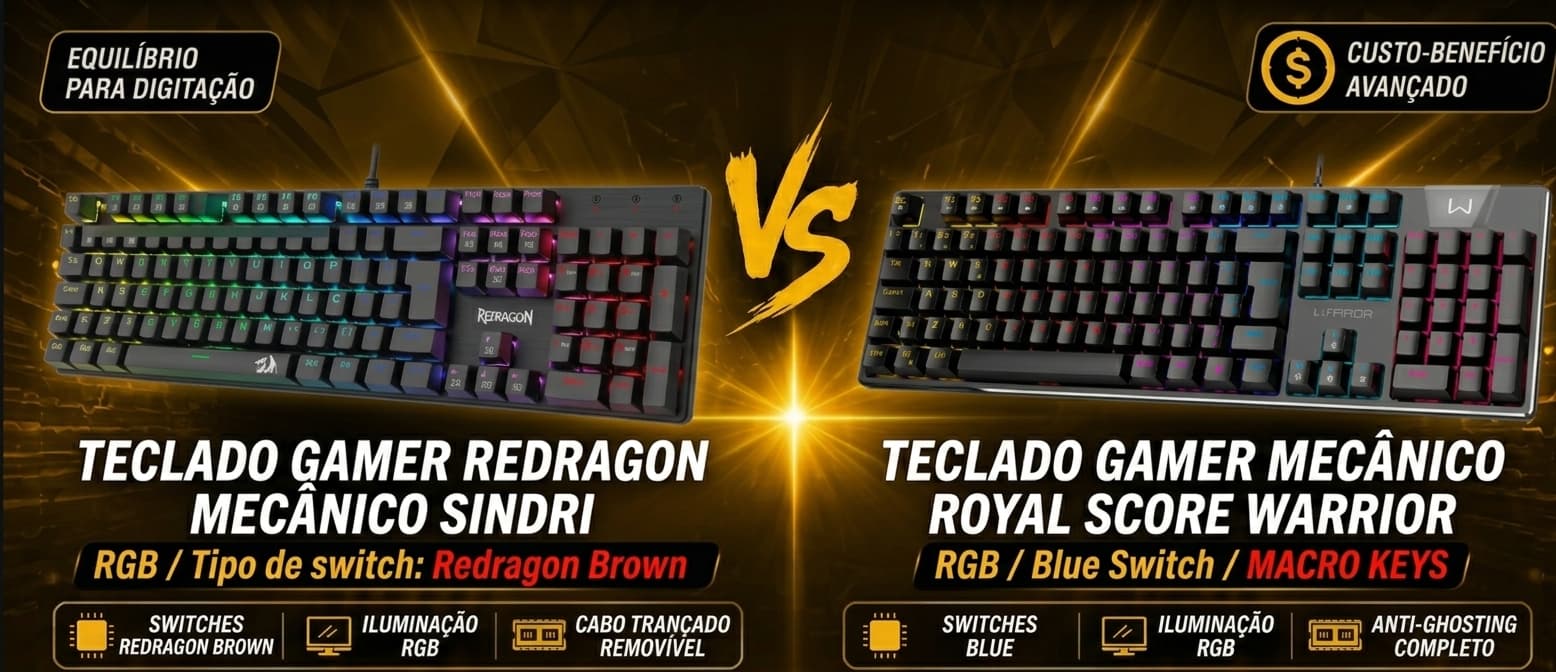 Redragon Sindri K671 vs Warrior TC313: Qual teclado mecânico vale mais a pena?